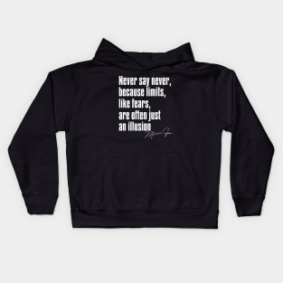 MIKEs Quotes - HOT TEEE!! INSPIRATIONAL Kids Hoodie